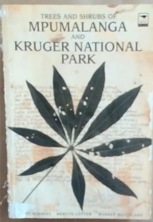 Bild des Verkufers fr Trees and Shrubs of Mpumalanga and Kruger National Park zum Verkauf von Chapter 1