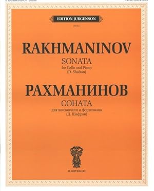 Rakhmaninov. Sonata for Cello and Piano. Op. 19. Ed. by Daniil Shafran. Facsimile