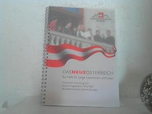 Das Neue Österreich. - Ein Heft für junge Leserinnen und Leser. - Aspekte der Ausstellung zum Sta...