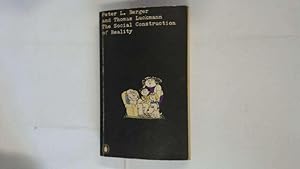 Image du vendeur pour Social Construction of Reality, The mis en vente par Goldstone Rare Books