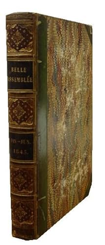 The New Monthly Belle Assemblée; Vol XXII; Jan-June 1845