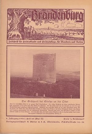 Immagine del venditore per Brandenburg. 9. Jahrgang 1931 / Heft 9 ( Mai II ). Zeitschrift fr Heimatkunde und Heimatpflege, fr Wandern und Reisen. Inhalt: Rudolf Schmidt - Eine berhmte mrkische Grtnerfamilie (Spth) / Max Rehberg - Der Riesenstein von Zhlsdorf / Kurt Bock - Die Kameraden / Die Wollhandkrabbe / Der Sammler / Neue Heimatbcher. venduto da Antiquariat Carl Wegner