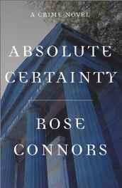 Image du vendeur pour Absolute Certainty: A Crime Novel mis en vente par Monroe Street Books