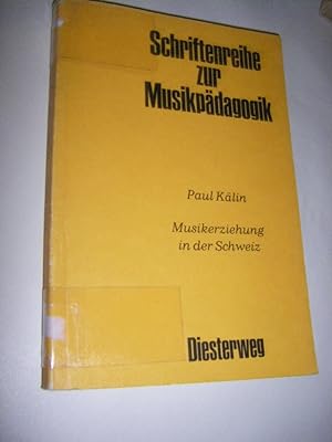 Musikerziehung in der Schweiz. Studie zur Situation der Musikerziehung anhand des Vergleichs von ...