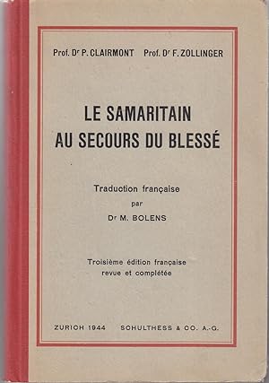 Bild des Verkufers fr Le Samaritain au secours du bless. zum Verkauf von le livre ouvert. Isabelle Krummenacher
