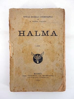 NOVELAS ESPAÑOLAS CONTEMPORÁNEAS HALMA (Benito Pérez Galdós) La Guirnalda, 1986