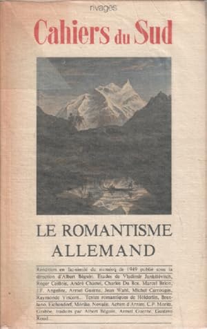 Le romantisme allemand. / textes et études