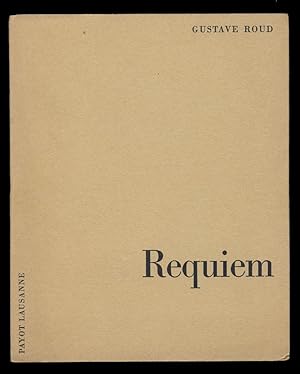 Requiem. (Signed and Inscribed Copy)