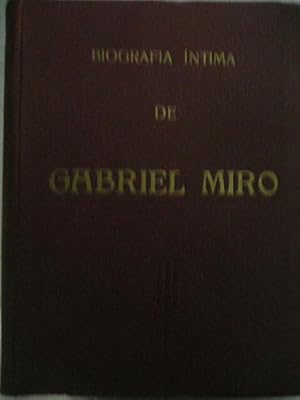 Bild des Verkufers fr Biografa ntima de Gabriel Mir (El hombre y su obra). Autgrafos inditos, ancdotas, bibliografa. zum Verkauf von Reus, Paris, Londres