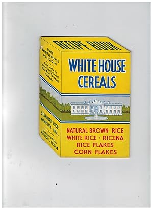 WHITE HOUSE CEREALS. NATURAL BROWN RICE, WHITE RICE, RICENA, RICE FLAKES, CORN FLAKES