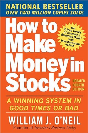 How to make money in stocks: a winning system in good times and bad