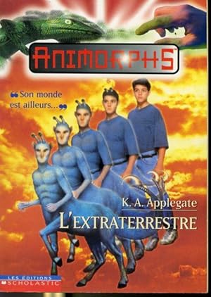 Bild des Verkufers fr Animorphs #8 L'extraterrestre zum Verkauf von Librairie Le Nord