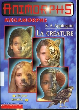 Bild des Verkufers fr Animorphs #1 La crature zum Verkauf von Librairie Le Nord