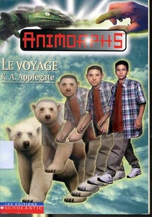 Bild des Verkufers fr Animorphs #25 Le voyage zum Verkauf von Librairie Le Nord