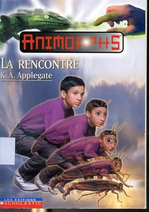 Image du vendeur pour Animorphs #30 La rencontre mis en vente par Librairie Le Nord