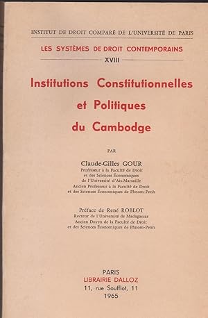 Les institutions constitutionnelles et politiques du Cambodge