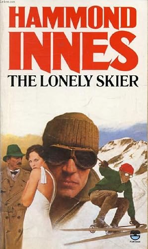 Seller image for THE LONELY SKIER for sale by Le-Livre