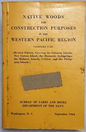 Native Woods for Construction Purposes in the Western Pacific Region