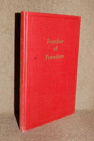 Frontier of Freedom; A Story of Lawrence