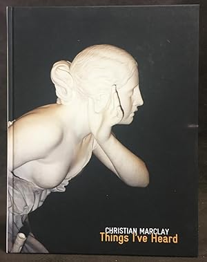 Seller image for Christian Marclay : Things I've Heard for sale by Exquisite Corpse Booksellers