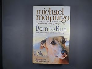 Seller image for Born To Run. Signed by the Author for sale by Strawberry Hill Books