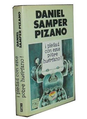 Seller image for Piedad Con Este Pobre Hurfano! for sale by Cat's Cradle Books
