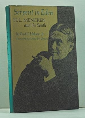 Imagen del vendedor de Serpent in Eden: H. L. Mencken and the South a la venta por Cat's Cradle Books