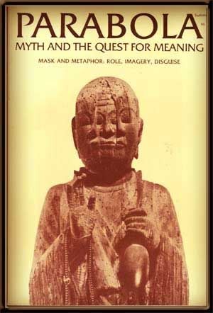 Image du vendeur pour Parabola: Myth and the Quest for Meaning; Volume VI, No. 3 (Summer 1981); Mask and Metaphor mis en vente par Cat's Cradle Books