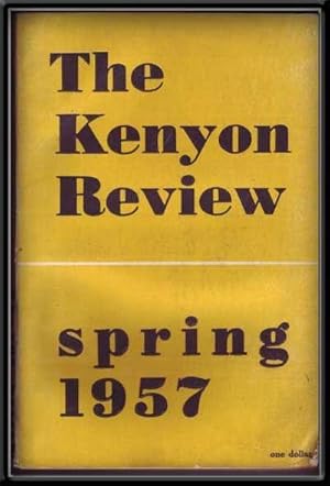 Image du vendeur pour The Kenyon Review, Vol. 19 No. 2 (Spring 1957) mis en vente par Cat's Cradle Books