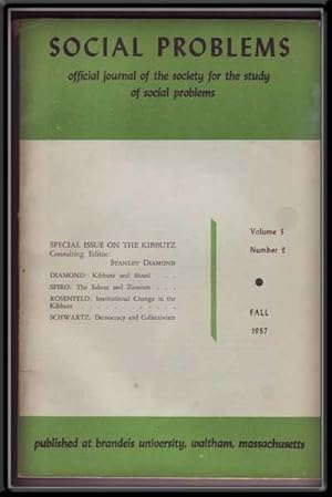 Bild des Verkufers fr Social Problems: the Official Journal of the Society for the Study of Social Problems, Volume 5, Number 2 (Fall 1957) ; Special Issue on the Kibbutz zum Verkauf von Cat's Cradle Books