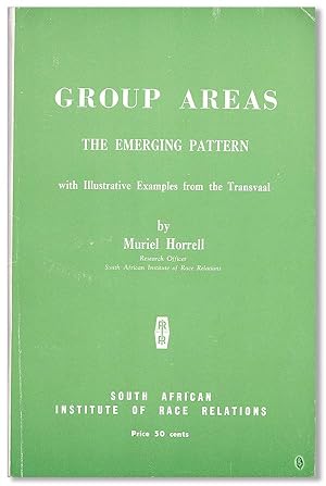 Seller image for Group Areas: the Emerging Pattern, with Illustrative Examples from the Transvaal for sale by Lorne Bair Rare Books, ABAA