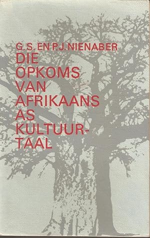 Seller image for Die opkoms van Afrikaans as kultuurtaal for sale by Snookerybooks