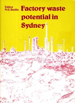 Seller image for Factory Waste Potential in Sydney for sale by Goulds Book Arcade, Sydney