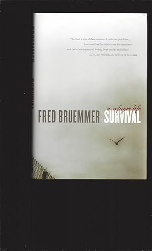 Survival: A Refugee Life (Signed)