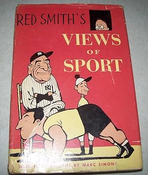 Bild des Verkufers fr Red Smith's Views of Sport zum Verkauf von Easy Chair Books