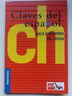 Imagen del vendedor de Claves espaol para hablantes de chino a la venta por Libros Ambig