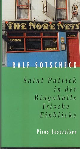 Bild des Verkufers fr Saint Patrick in der Bingohalle: Irische Einblicke (Picus Lesereisen) zum Verkauf von AMAHOFF- Bookstores