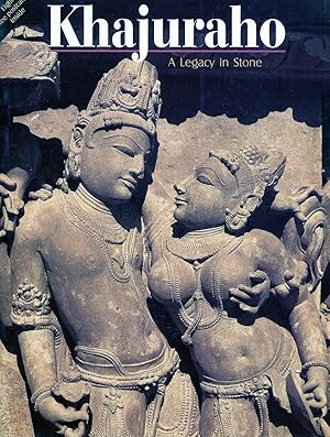 Seller image for Khajuraho: A Legacy in Stone for sale by The Green Arcade