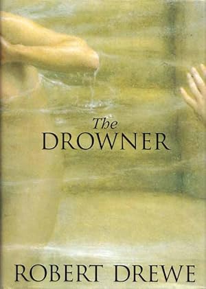 Bild des Verkufers fr The Drowner zum Verkauf von Adelaide Booksellers