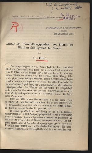 Bild des Verkufers fr Anatas als Umwandlungsprodukt von Titanit im Biotitamphibolgranit der Troas. Separat-Abdruck aus dem Neuen Jahrbuch fr Mineralogie. zum Verkauf von Antiquariat Bookfarm