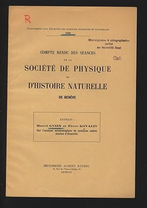 Bild des Verkufers fr Sur l'analyse mineralogique de quelques sables marins d'Anatolie. COMPTE RENDU DES SEANCES DE LA SOCIETE DE PHYSIQUE ET D'HISTOIRE N ATURELLE DE GENEVE. zum Verkauf von Antiquariat Bookfarm