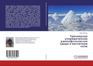 Imagen del vendedor de Trehmernaq uporqdochennaq dzhozefsonowskaq sreda w magnitnom pole a la venta por AHA-BUCH GmbH