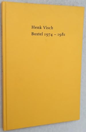 Henk Visch. Boxtel 1974-1981