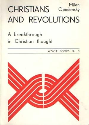 Christians and Revolutions. A breakthrough in Christian thought