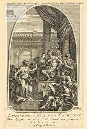 Immagine del venditore per Agrippa is almost Persvaded to be a Christian. Then Agrippa said unto Paul, Almost thou persvadest me to be a Christian. Paulus bekehrt Agrippa zum christlichen Glauben. Szene aus der Apostelgeschichte in den Freskenmalereien von James Thornhill in der Kuppel der St. Pauls Kathedrale in London. Radierung von Henry Fletcher um 1750 venduto da historicArt Antiquariat & Kunsthandlung