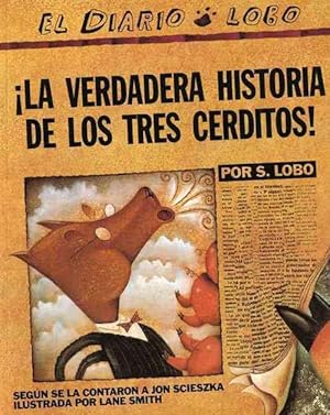 Seller image for The True Story of the 3 Little Pigs/!La Verdadera Historia de Los Tres Cerditos! (Paperback) for sale by Grand Eagle Retail