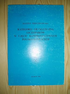 Kategoria gramatyczna liczebnikow w ujeciu konfrontatywnym polsko-slowackim