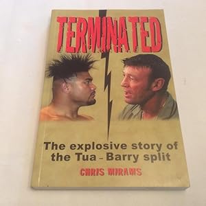 Immagine del venditore per Terminated The Explosive Story of the Tua-Barry Split venduto da Richard Thornton Books PBFA