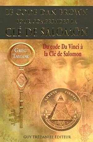 Bild des Verkufers fr Le code Dan Brown pour comprendre la cl de Salom on zum Verkauf von JLG_livres anciens et modernes