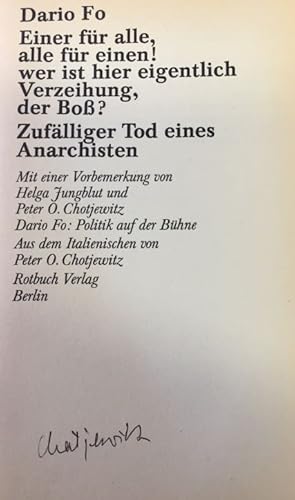 Seller image for Einer fr alle, alle fr einen! Verzeihung, wer ist hier eigentlich der Boss? Zuflliger Tod eines Anarchisten. Mit einer Vorbemerkung von Helga Jungblut und Peter O. Chotjewitz. for sale by Bhrnheims Literatursalon GmbH